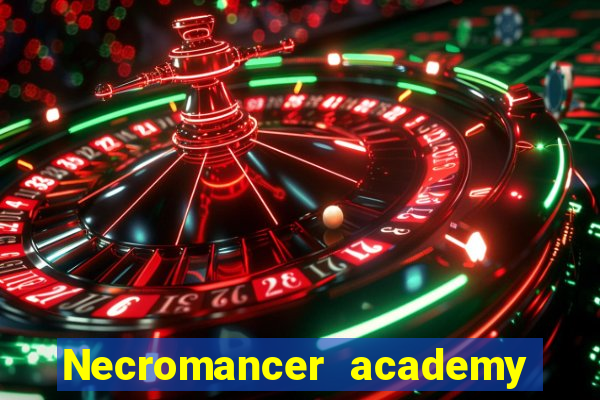 Necromancer academy and the genius summoner 63