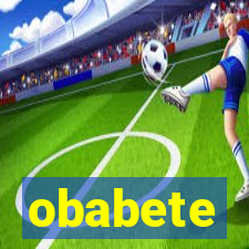 obabete