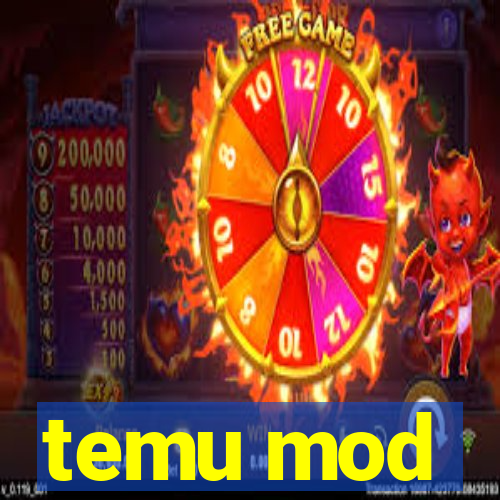 temu mod