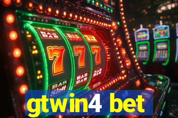 gtwin4 bet