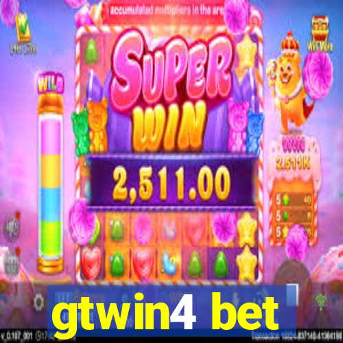 gtwin4 bet
