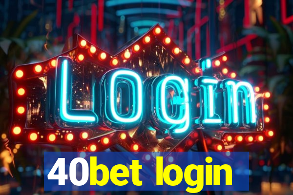 40bet login