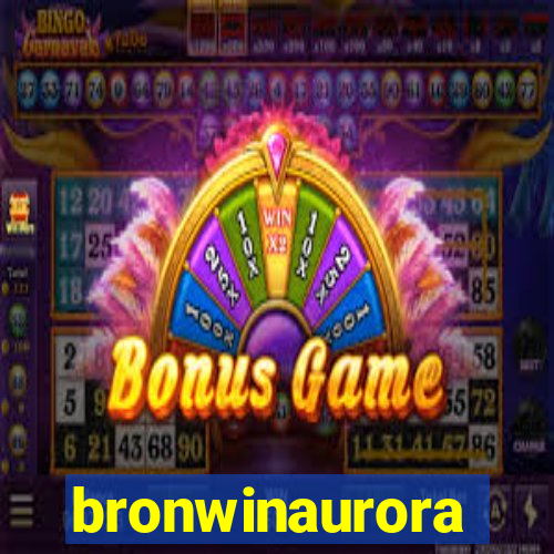bronwinaurora