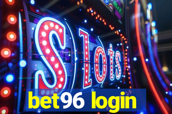 bet96 login