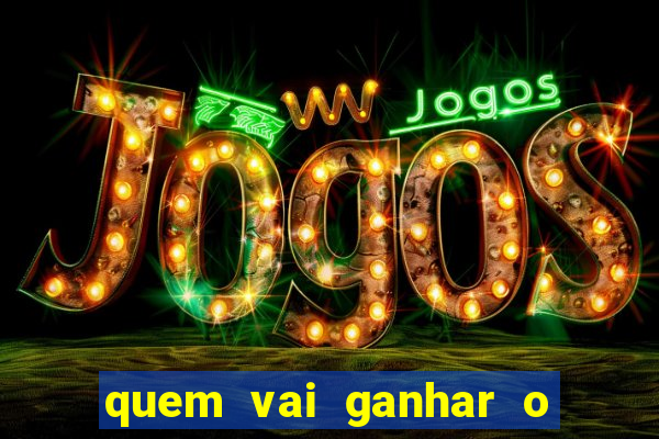 quem vai ganhar o jogo de hoje vidente