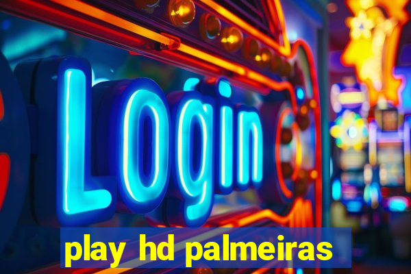 play hd palmeiras
