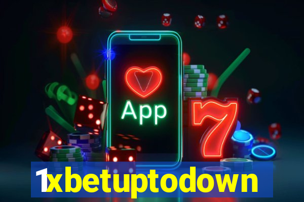 1xbetuptodown