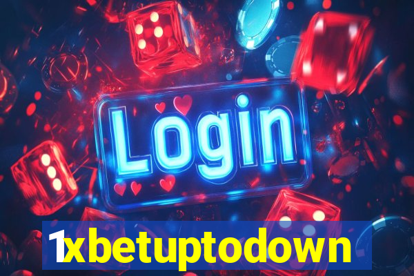 1xbetuptodown