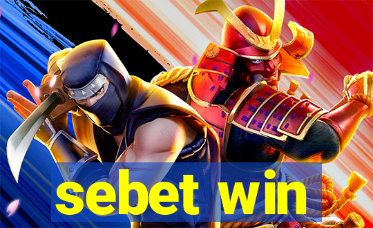 sebet win
