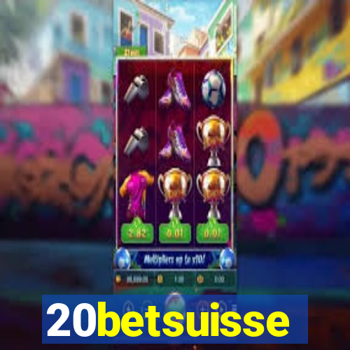 20betsuisse