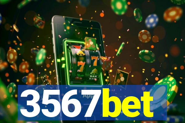 3567bet