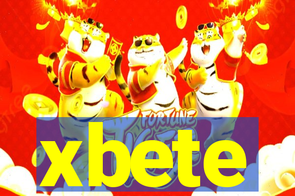 xbete