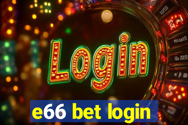 e66 bet login