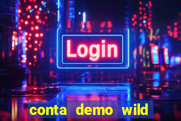 conta demo wild bounty showdown