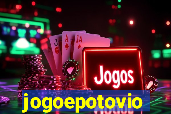 jogoepotovio
