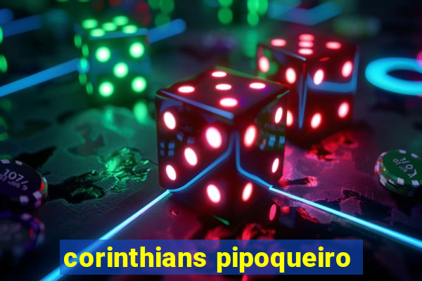 corinthians pipoqueiro