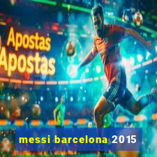 messi barcelona 2015