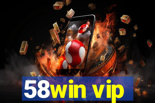 58win vip