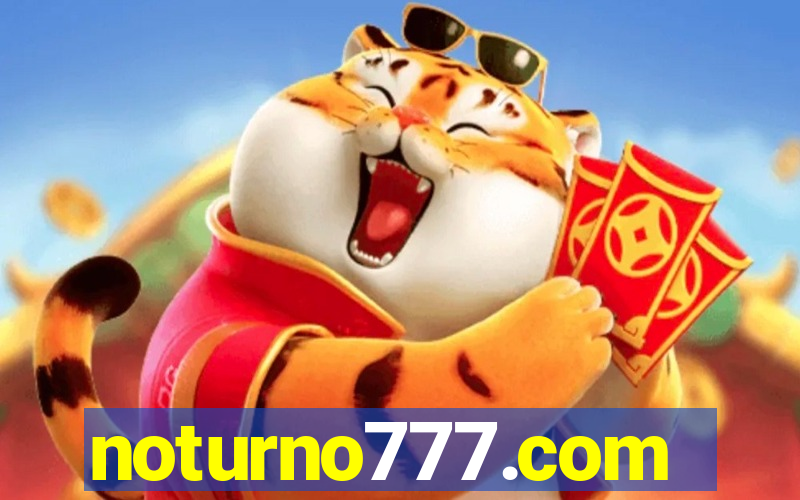 noturno777.com