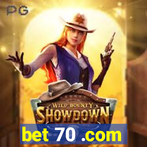 bet 70 .com