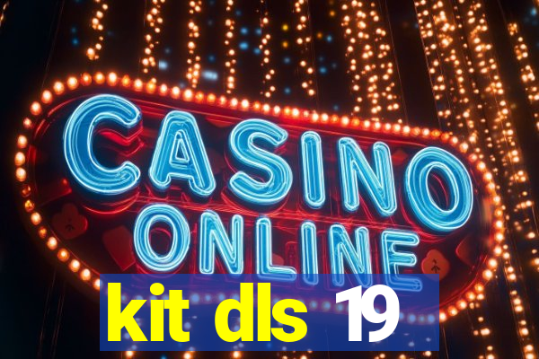 kit dls 19