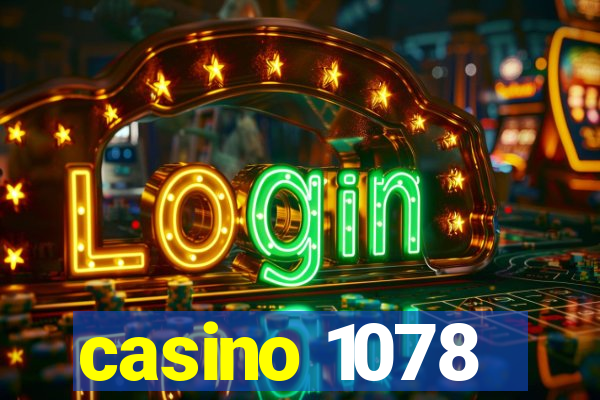 casino 1078