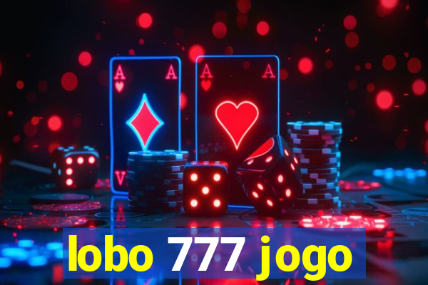 lobo 777 jogo