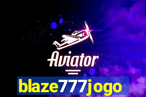 blaze777jogo