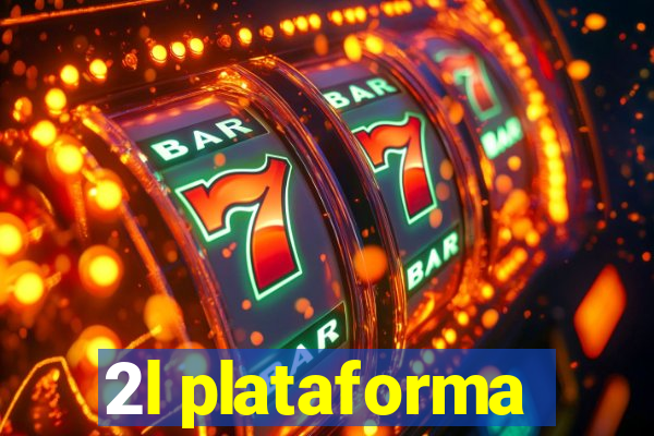 2l plataforma