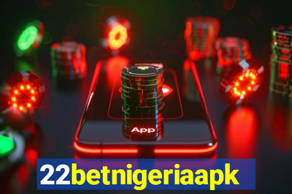22betnigeriaapk