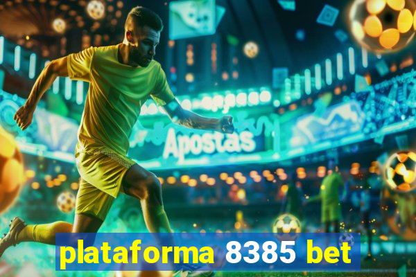 plataforma 8385 bet