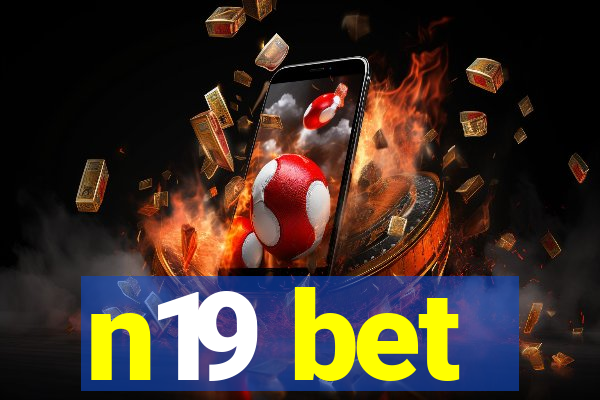 n19 bet