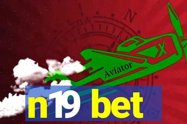 n19 bet