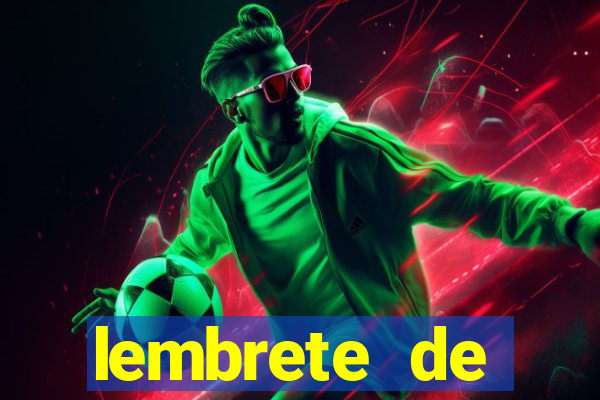 lembrete de vencimento para cliente