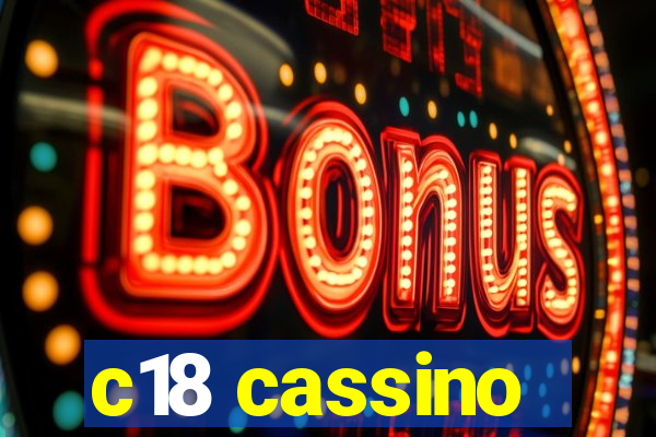 c18 cassino