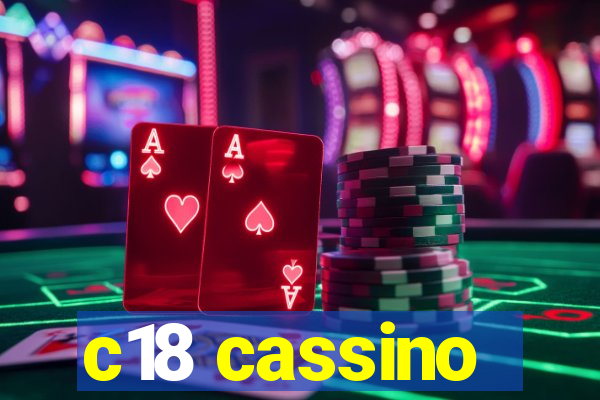 c18 cassino