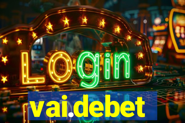vai.debet