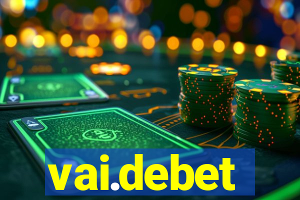 vai.debet