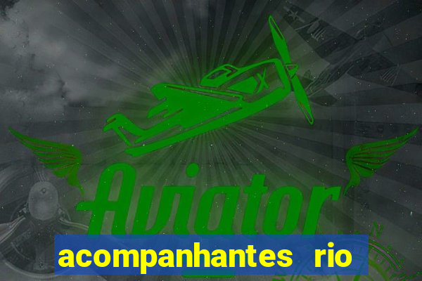 acompanhantes rio de janeiro