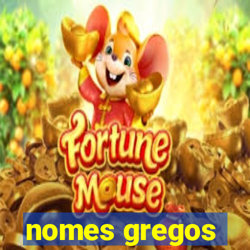 nomes gregos