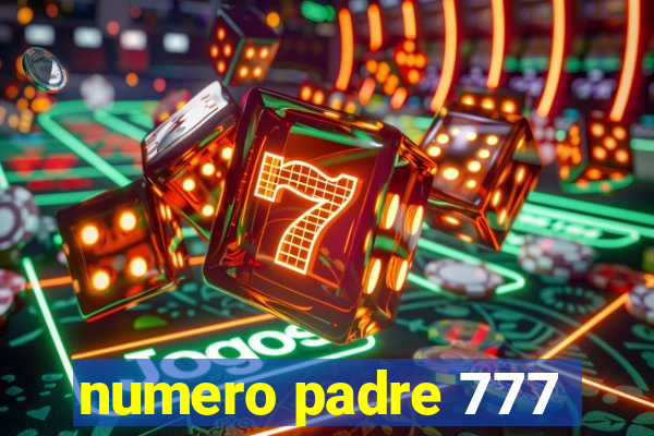 numero padre 777