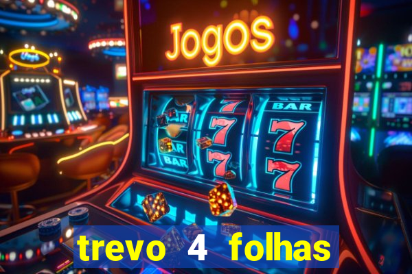 trevo 4 folhas significado espiritual