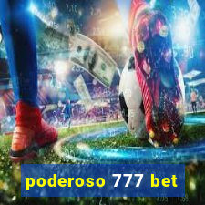 poderoso 777 bet