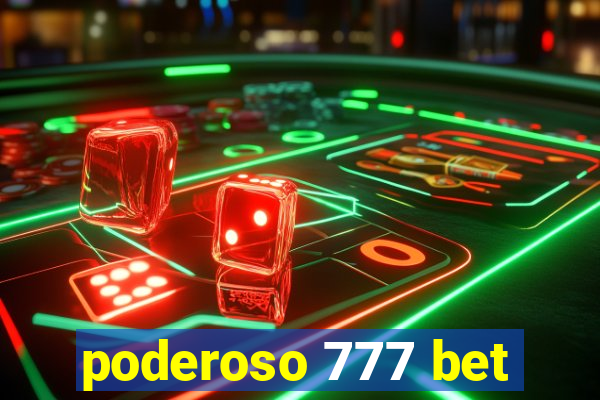 poderoso 777 bet