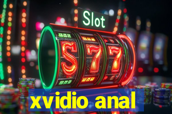 xvidio anal