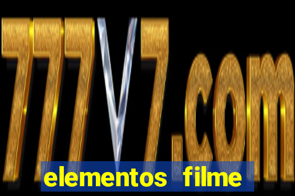 elementos filme completo dublado