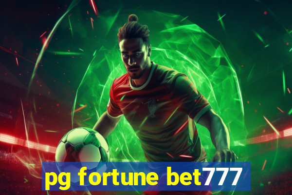 pg fortune bet777