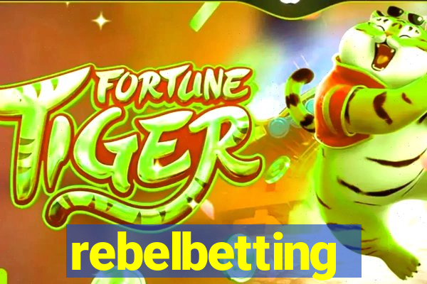 rebelbetting