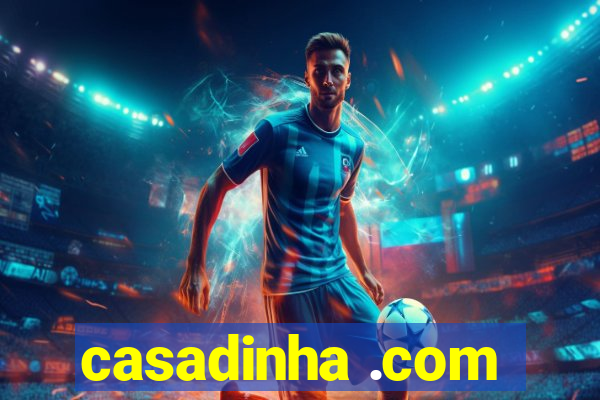 casadinha .com