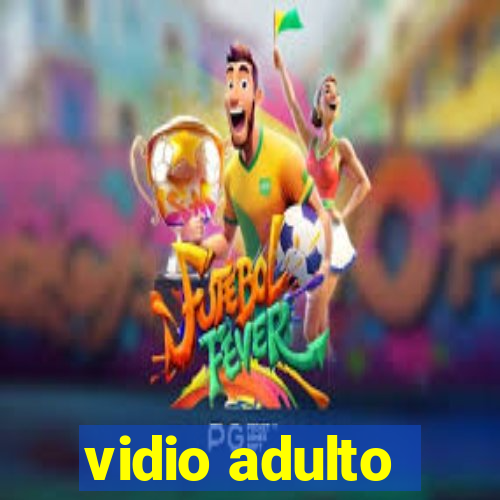 vidio adulto